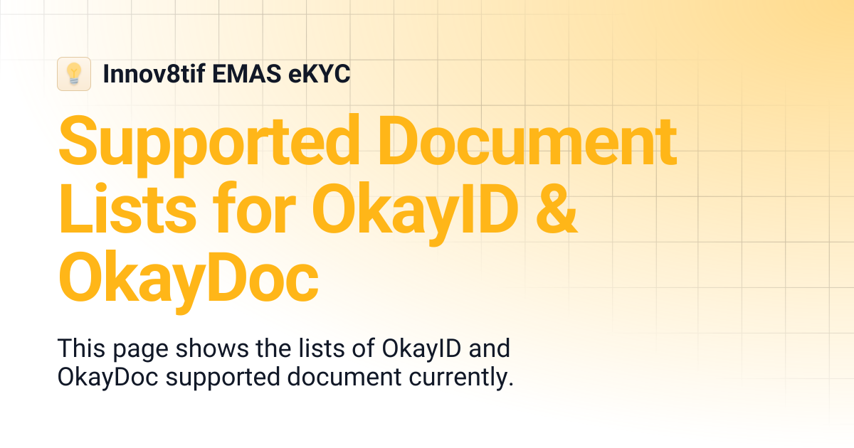 Supported Document Lists for OkayID & OkayDoc | Innov8tif EMAS eKYC