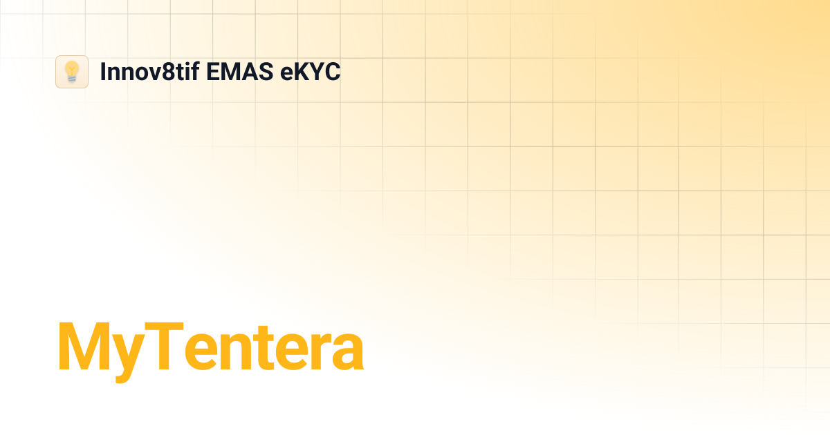 MyTentera | Innov8tif EMAS eKYC